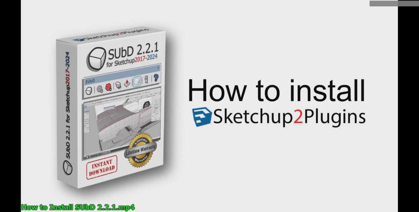 How to Install SUbD 2.2.1 for Sketchup2017-2024