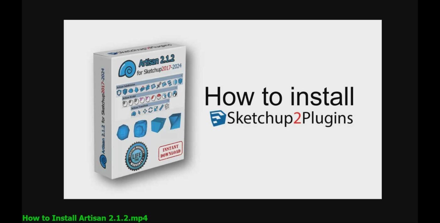 How to install Artisan 2.1.2_for Sketchup2017-2024