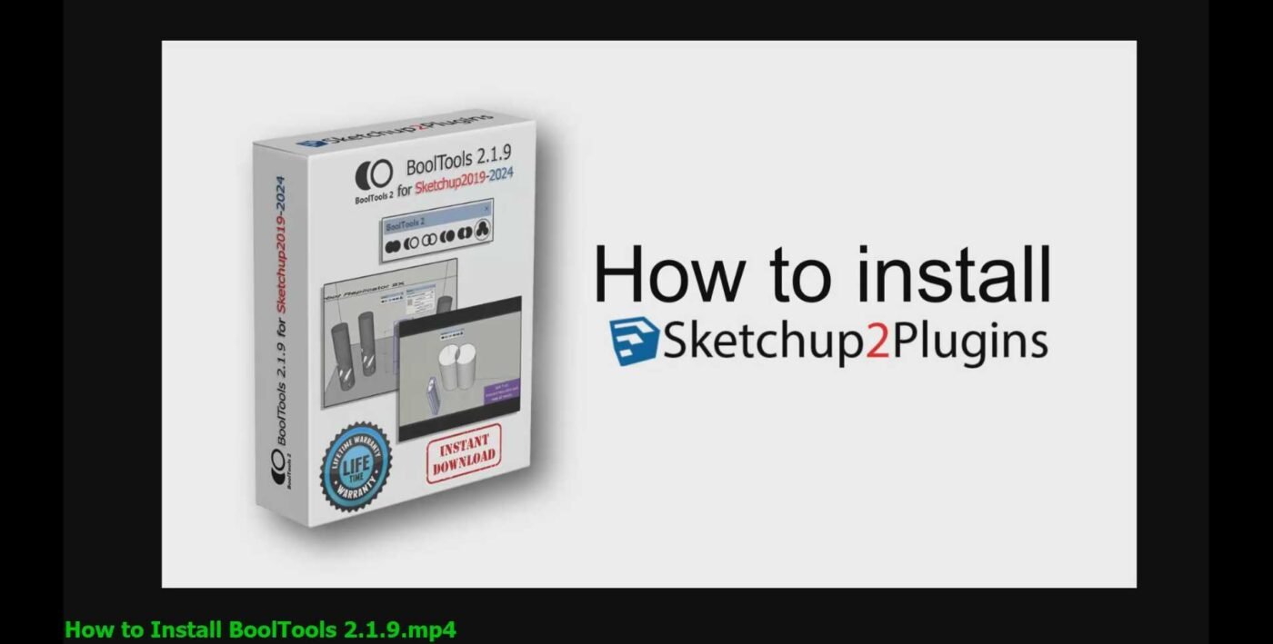 How to install BoolTools 2.1.9 for Sketchup2019-2024