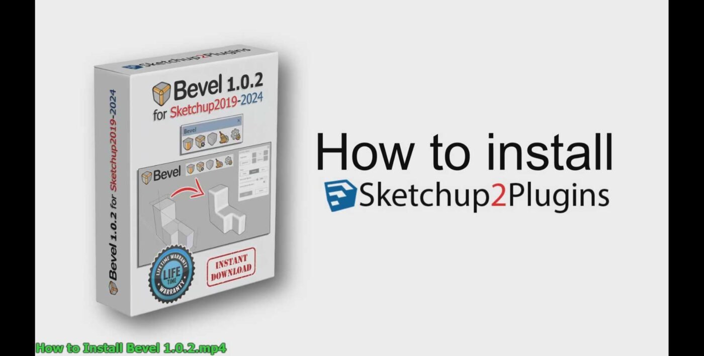 How to install Bevel 1.0.2 for Sketchup2017-2024