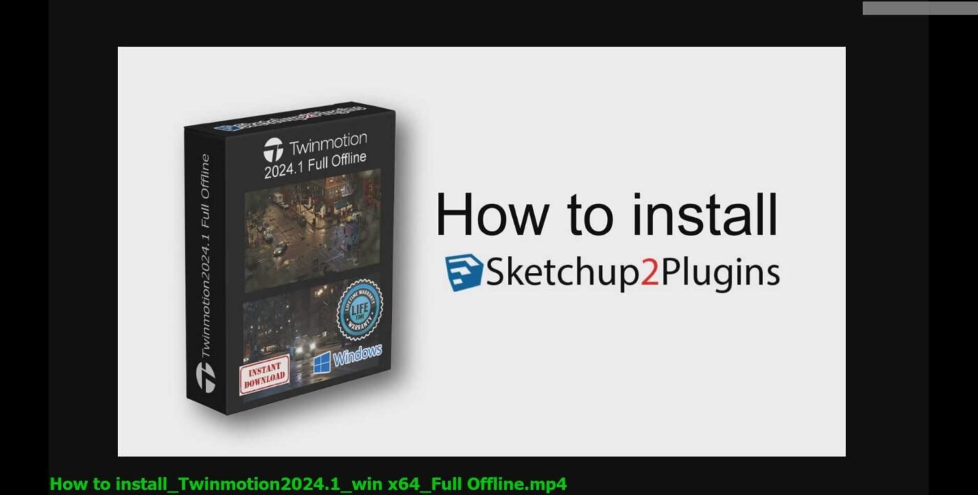 How to install Twinmotion2024